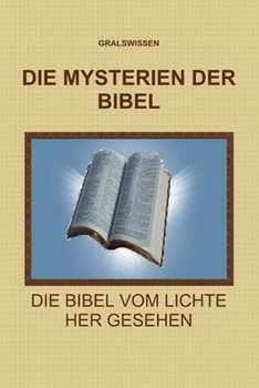 Paperback Die Mysterien Der Bibel [German] Book