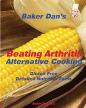 Paperback Beating Arthritis: Alternative Cooking Book