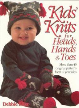 Paperback Kid's Knits for Heads, Hands, and Toes: More Than 40 Original Patterns for 0-7 Years Olds Book