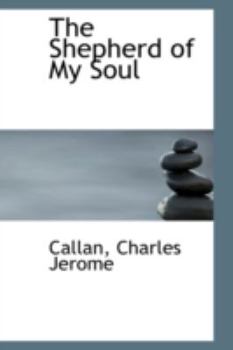 Hardcover The Shepherd of My Soul Book