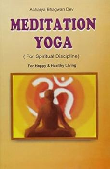 Paperback Meditation Yoga for Spiritual Discipline Book
