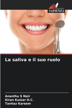 La saliva e il suo ruolo (Italian Edition)