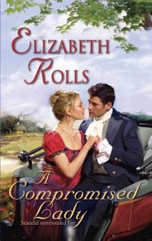A Compromised Lady - Book #2 of the Blakehurst-Braybrook Series