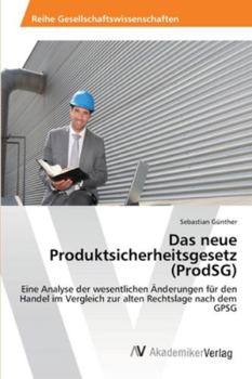 Paperback Das neue Produktsicherheitsgesetz (ProdSG) [German] Book