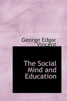 Paperback The Social Mind and Education Book
