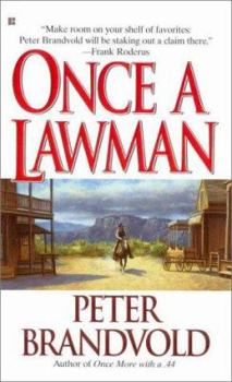 Once a Lawman - Book #3 of the Sheriff Ben Stillman