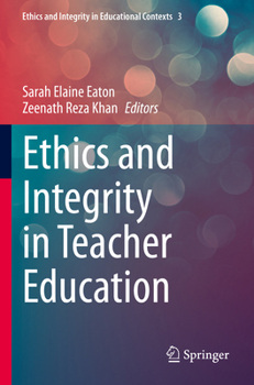 Paperback Ethics and Integrity in Teacher Education Book