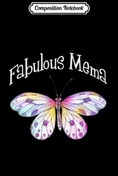 Composition Notebook: Mens Fabulous Mema Gift Ideas - Whimsical Butterfly Mema Premium  Journal/Notebook Blank Lined Ruled 6x9 100 Pages