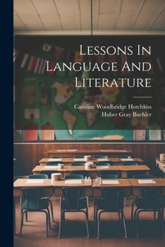 Paperback Lessons In Language And Literature Book