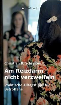 Hardcover Am Reizdarm nicht verzweifeln [German] Book