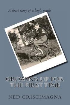 Paperback Growing Up for the First Time Book