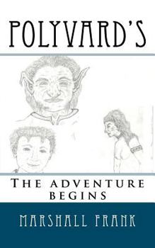 Paperback polyvards: the adventure begins Book