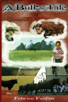 Paperback A Bulls tale: A Bulls tale Book