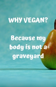 Why Vegan?