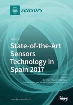 Paperback State-of-the-Art Sensors Technology in Spain 2017: Volume 1 Book