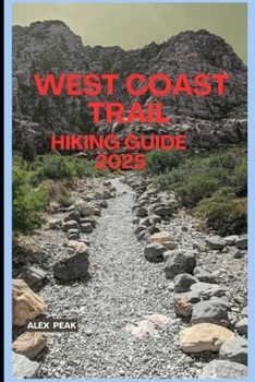 Paperback West Coast Trail Hiking Guide 2025 Book