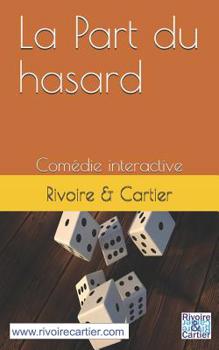 Paperback La Part du hasard [French] Book