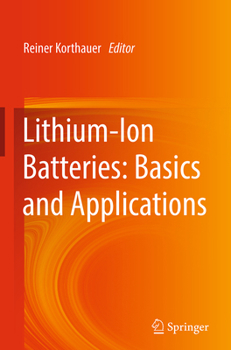 Hardcover Lithium-Ion Batteries: Basics and Applications Book