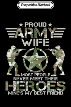 Paperback Composition Notebook: Proud Army Wife Memorial Day Journal/Notebook Blank Lined Ruled 6x9 100 Pages Book
