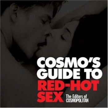 Hardcover Cosmo's Guide to Red-Hot Sex Book