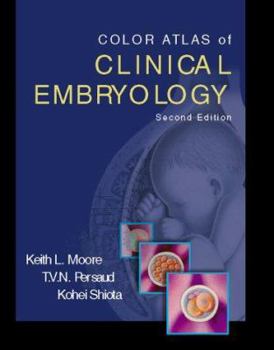 Hardcover Color Atlas of Clinical Embryology Book