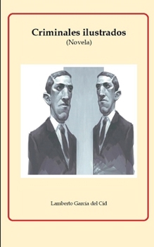 Paperback Criminales ilustrados [Spanish] Book