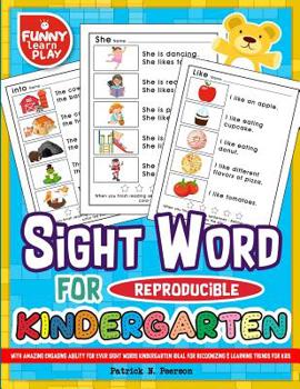Paperback Sight Words for Kindergarten Reproducible with Amazing Engaging Ability for Ever: Sight Words Kindergarten Ideal for Recognizing & Learning Trends for Book