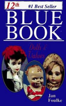 Paperback 12th Blue Book of Doll & Values Book