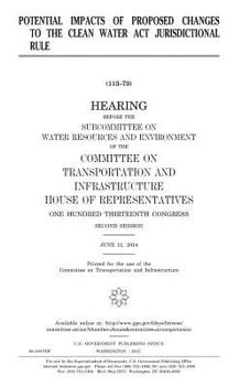 Potential impacts of proposed changes to the Clean Water Act jurisdictional rule