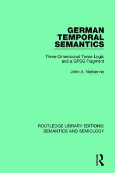 German Temporal Semantics: Three-Dimensional Tense Logic and a Gpsg Fragment