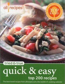 Paperback Tried & True Quick & Easy: Top 200 Recipes Book