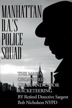 Paperback Manhattan D.A.'s Police Squad Book