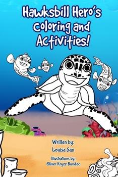 Paperback Hawksbill Hero's Coloring and Activities! Book