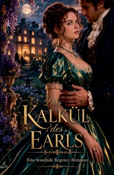 Das Kalkül des Earls (German Edition)
