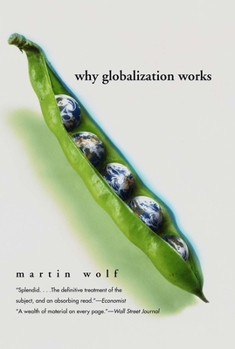 Paperback Why Globalization Works Book