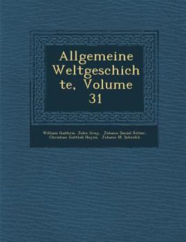 Paperback Allgemeine Weltgeschichte, Volume 31 [German] Book
