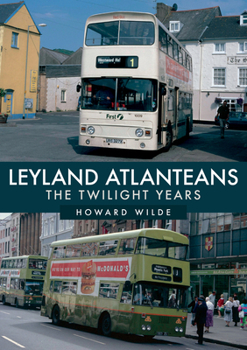 Paperback Leyland Atlanteans: The Twilight Years Book