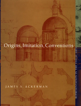 Paperback Origins, Imitation, Conventions: Representation in the Visual Arts Book