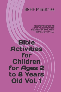 Paperback Bible Activities for Children for Ages 2 to 8 Years Old Vol. 1 Book