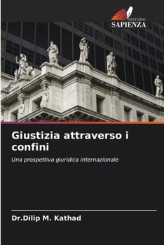 Giustizia attraverso i confini (Italian Edition)