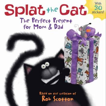 Paperback Splat the Cat: The Perfect Present for Mom & Dad: A Father's Day Gift Book from Kids Book