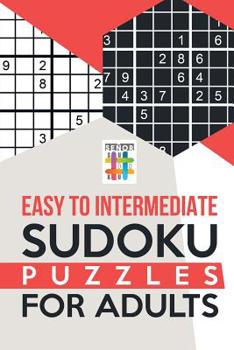 Paperback Easy to Intermediate Sudoku Puzzles for Adults Book