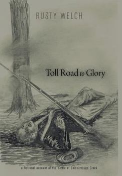 Hardcover Toll Road to Glory Book