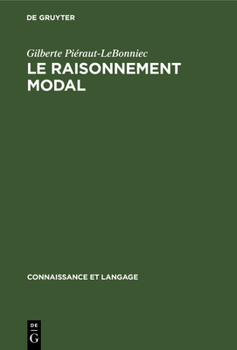 Hardcover Le raisonnement modal [German] Book