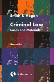 Paperback Smith & Hogan: Criminal Law - Cases & Materials Book