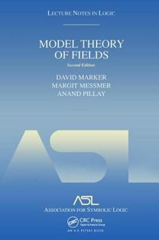 Hardcover Model Theory of Fields: Lecture Notes in Logic 5, Second Edition Book