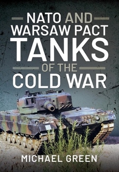 Hardcover NATO and Warsaw Pact Tanks of the Cold War Book
