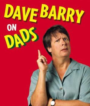 Hardcover Dave Barry on Dads Book
