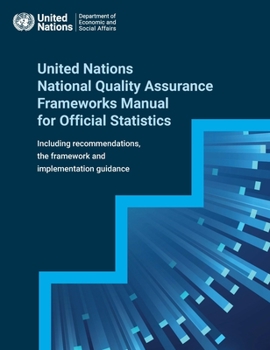 Paperback United Nations National Quality Assurance Frameworks Manual for Official Statistics Book