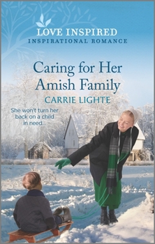 Mass Market Paperback Caring for Her Amish Family: An Uplifting Inspirational Romance Book